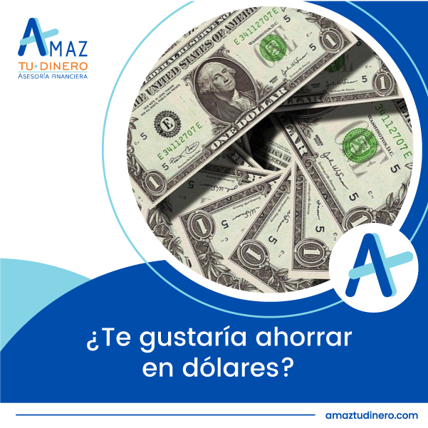 Lee más sobre el artículo ¿Te gustaría ahorrar en dólares?